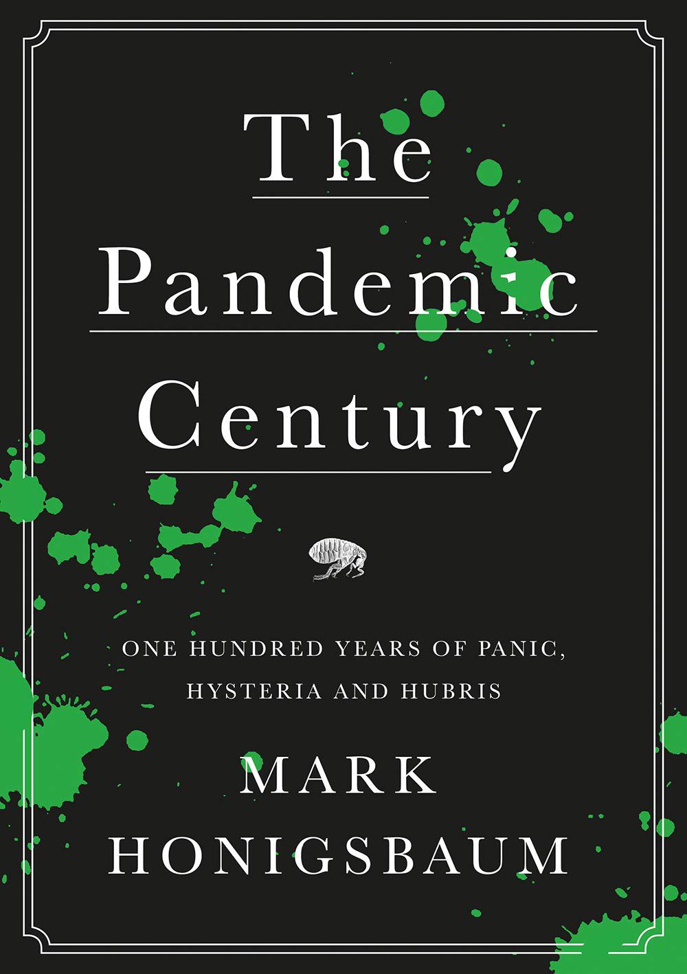 Pandemic century