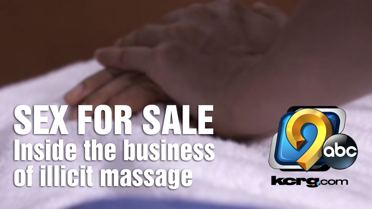 SEX FOR SALE: Inside the business of illicit massage parlors