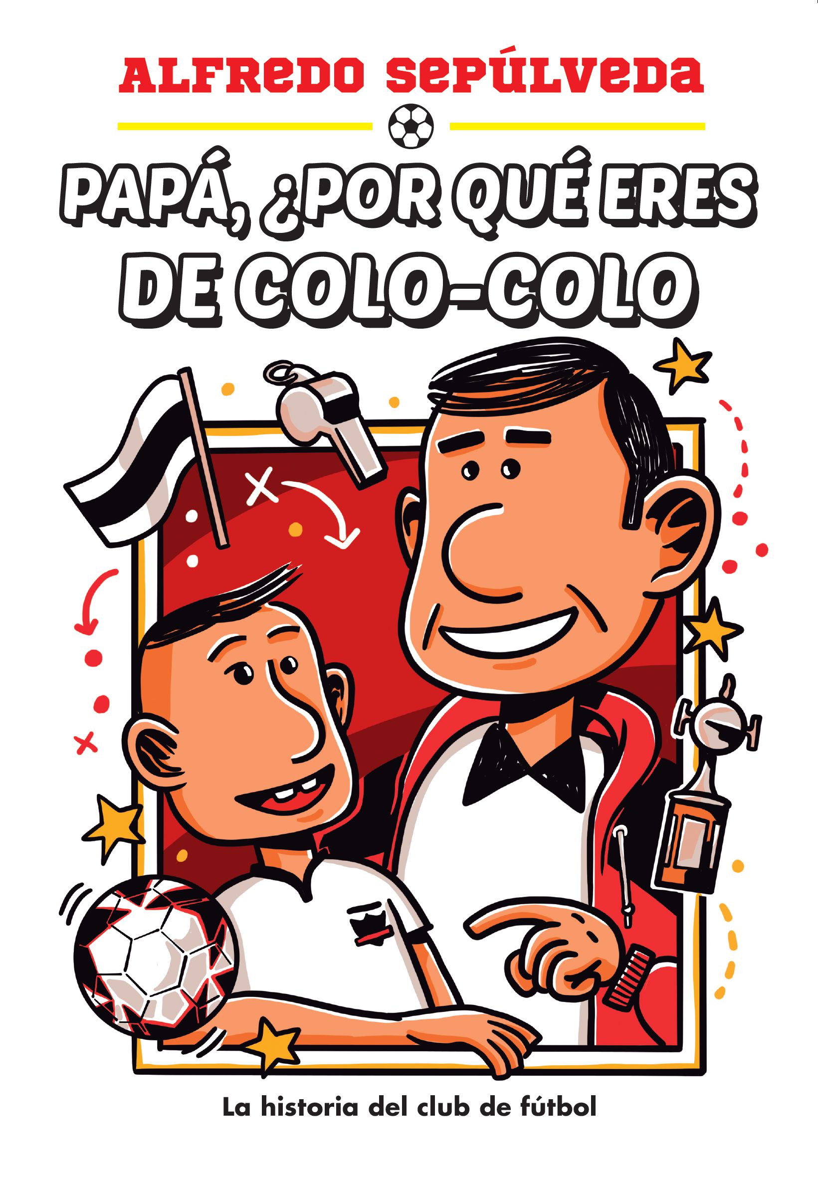 Papá-porque-eres-del-Colo-Colo.jpg