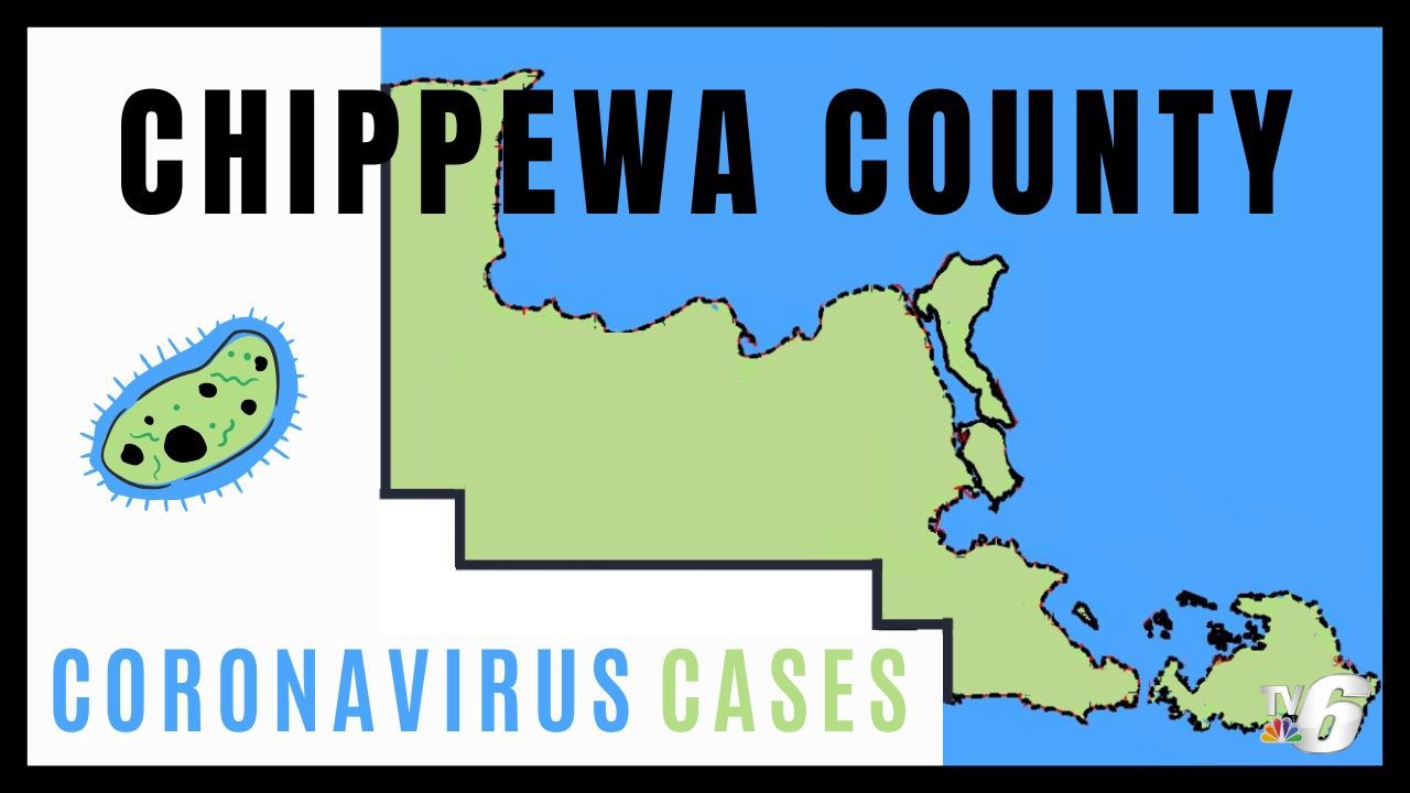 Chippewa County reports confirmed COVID 19 case